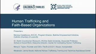 Human Trafficking and Faith Based Organizations