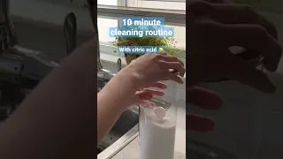 10 minute cleaning routine with citric acid 🍋