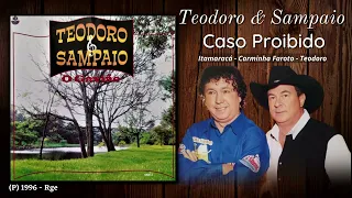 Teodoro & Sampaio - Caso Proibido (LP O Gavião - 1996 - RGE)