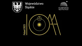 16th International Olympiad on Astronomy and Astrophysics, Poland, Silesia, 10-20.08.2023