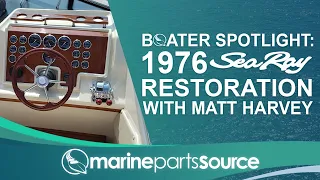 Boater Spotlight 1976 Sea Ray Restoration
