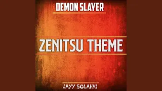 Zenitsu Theme (From ''Demon Slayer'')