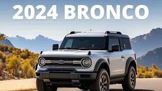 Built Wild: A Deep Dive into the 2024 Ford Bronco