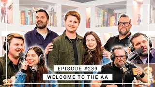 WELCOME TO THE AA EPISODE #289 KAREN FRANCOIS & KAMIEL DE BRUYNE