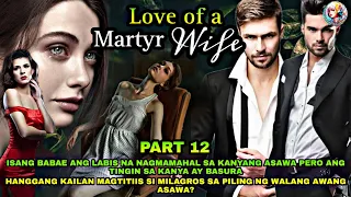 PART 12: LOVE OF A MARTYR WIFE | Top Trending Story #saimatv