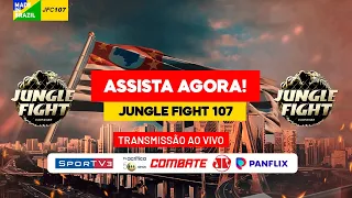 AO VIVO | JUNGLE FIGHT 107 | EVENTO COMPLETO