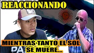 PERUANO Reacciona - Y Mientras Tanto El Sol Se Muere - INDIO SOLARI | Tantis