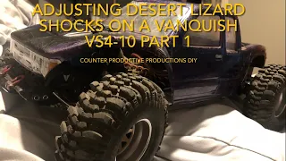 Tuning Desert Lizard shocks for Rock Crawling on a Vanquish VS4-10 Part 1