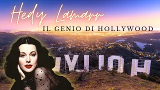 HEDY LAMARR, IL GENIO DI HOLLYWOD