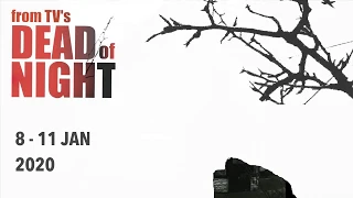 Dead of Night – The Exorcism – Trailer – Wick Theatre Company