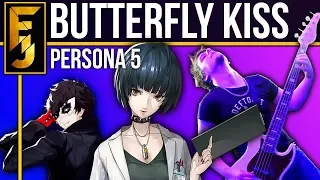 Persona 5 - "Butterfly Kiss" (Clinic) METAL Cover | FamilyJules