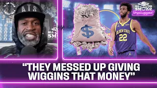 "It Was A Mistake To Pay Andrew Wiggins That Money" | ALL THE SMOKE UNPLUGGED