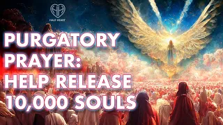 St Gertrude Prayer for Souls in PURGATORY • Release 10000 Souls • Catholic  |  HALF HEART