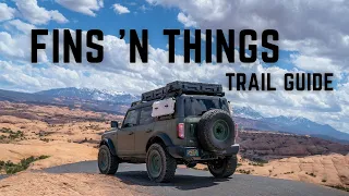 Fins 'N Things in a Bronco: Trail Guide | Bronco Nation