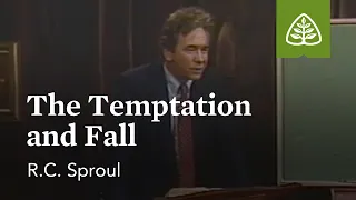 The Temptation and Fall: Themes from Genesis with R.C. Sproul