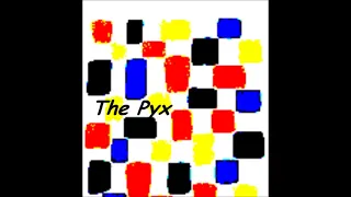 The Pyx   - nervous eyes -