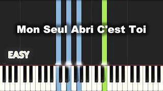 Mon Seul Abri C'est Toi | EASY PIANO TUTORIAL BY Extreme Midi