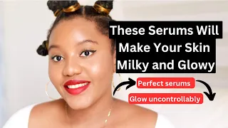 THESE GLOW SERUMS TRANSFORMED MY SKIN | GET A YOUTHFUL AND RADIANT SKIN. Practical tips