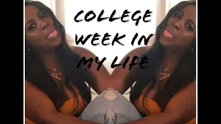 College Week in my Life| First Week of School