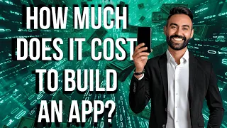 How Much Does It Cost To Build An App?