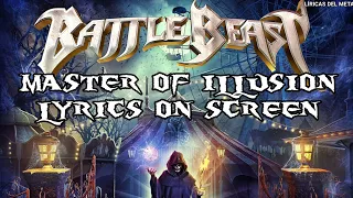 BATTLE BEAST - MASTER OF ILLUSION (LYRICS ON SCREEN)