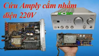 Hướng dẫn sửa Amply nhật bãi Onkyo 100V & 110V cắm nhầm 220v bị hỏng| sửa thiết bị cắm nhầm 220v