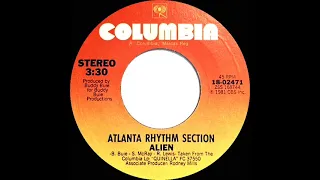 1981 HITS ARCHIVE: Alien - Atlanta Rhythm Section (stereo 45)