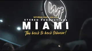 Miami WMC19 b2b Stereo Showcase - Wynwood Factory