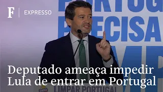 Lula não vai entrar em Portugal, diz candidato a primeiro-ministro