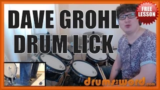 ★ Dave Grohl (Signature Lick) ★ FREE Drum Lesson | How To Play Drum SOLO