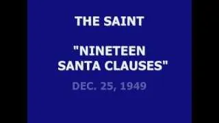 THE SAINT -- "NINETEEN SANTA CLAUSES" (12-25-49)