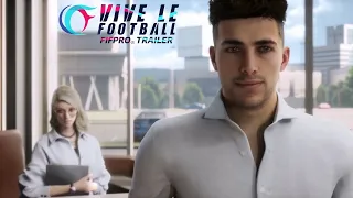 Trailer Completo Del VIVE LE FOOTBALL Global Nuevo Juego De Fútbol Para Móviles ☢