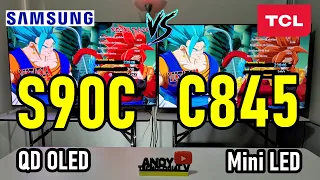 SAMSUNG S90C vs TCL C845 / QD OLED vs Mini LED / 144Hz 4K VRR Freesync VRR GSync