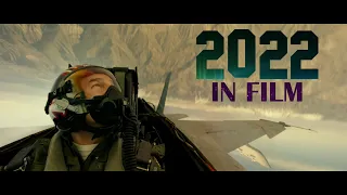 2022 in Film || Movie Mashup