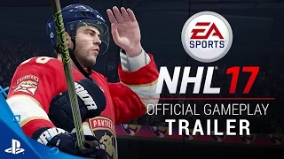 NHL 17 - Official Gameplay Trailer | PS4