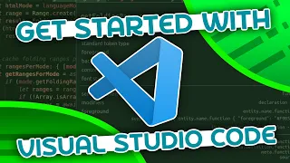 VSCode Tutorial For Beginners - Getting Started With VSCode