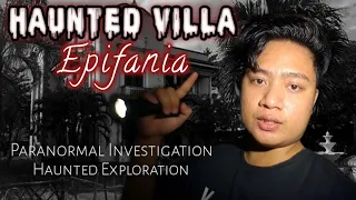 VILLA EPIFANIA | Na Feature ito sa GMA 7 I-Witness | Haunted Abandoned Mansion