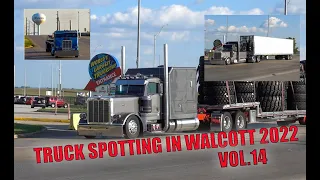 Truck Spotting in Walcott 2022 Vol.14