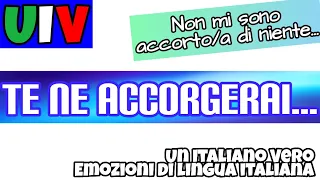 Come non sbagliare più l'uso del verbo "accorgersi" | UIV Un Italiano Vero