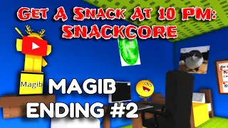 Get A Snack At 10 PM: SNACKCORE - MAGIB Ending #2 [Roblox] :D