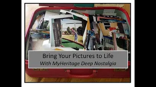 Deep Nostalgia Photo Animation by MyHeritage