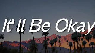 Shawn Mendes - It'll Be Okay (Lyrics)