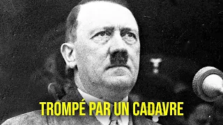 Le cadavre qui a trompé HITLER pendant la guerre - HDG #27