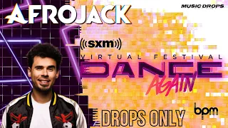 Afrojack [Drops Only] @ Dance Again Virtual Festival 2021 | SiriusXM, BPM