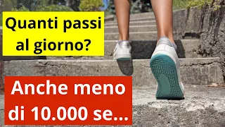 Quanti passi al giorno DEVI fare per stare bene? 👣👟