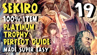 Sekiro 100% Item Platinum Trophy Perfect Guide, Made Super Easy Part 19. 28/34 Trophies Unlocked.