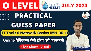 O Level Online Practical Model Paper ( IT Tools M1-R5.1) || O Level Practical Model Paper July 2023