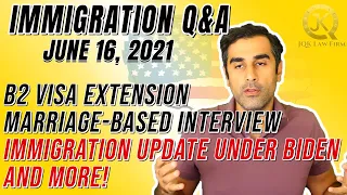 Live Immigration Q&A With Attorney John Khosravi June 16, 2021