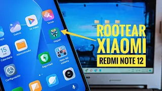 Cómo ROOTEAR el Xiaomi Redmi Note 12