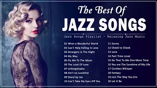 Best Jazz Songs Playlist ⌛ Greatest Hits Jazz Music Full Album